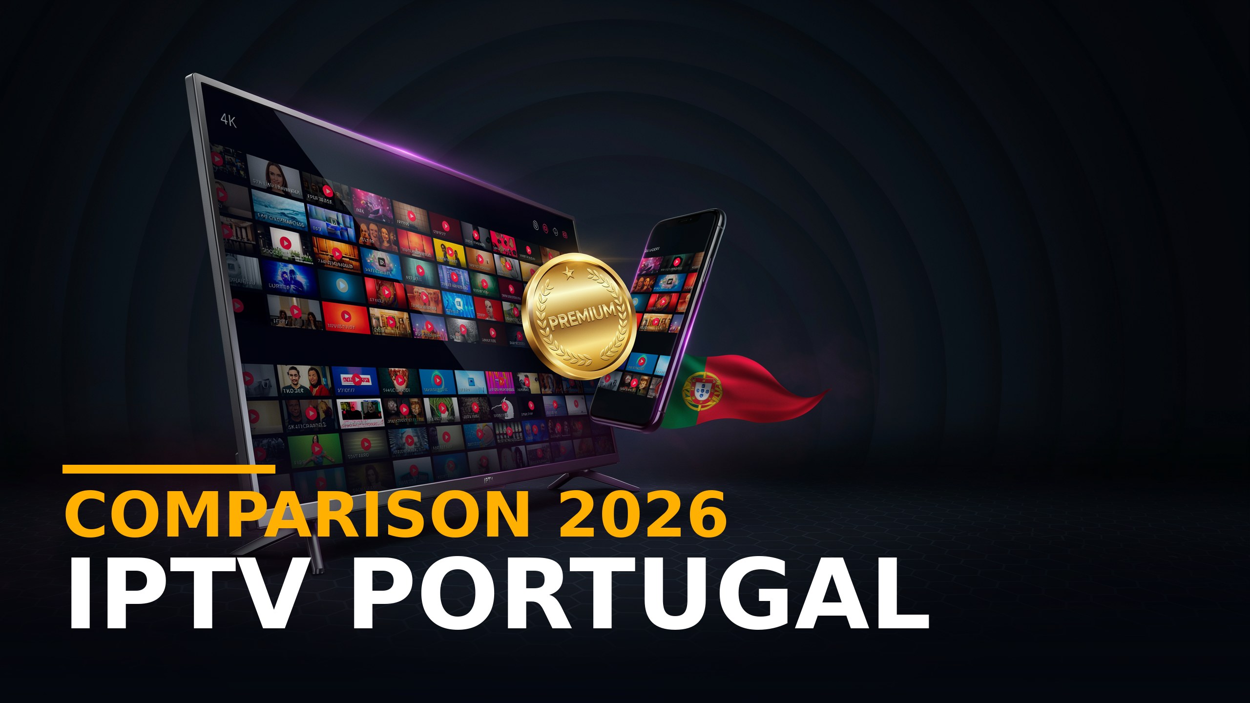 Top 4 IPTV Portugal Tested 2026: Free Trial Comparison